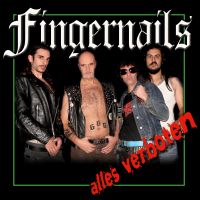 Fingernails - Alles Verboten